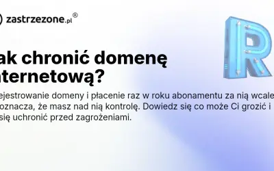 Domena zastrzeżona: Rezerwacja .pl krok po kroku. Uniknij pułapek!