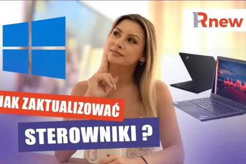 Jak zaktualizować sterowniki? Kompletny poradnik krok po kroku