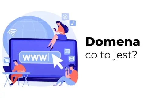 Domena: Co to znaczy? Przewodnik, jak wybrać idealny adres WWW