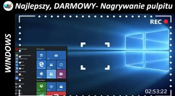 Nagrywanie ekranu Windows 10: Wbudowane narzędzia i darmowe programy