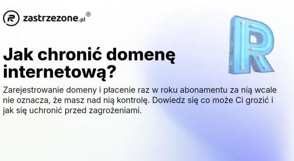Domena zastrzeżona: Rezerwacja .pl krok po kroku. Uniknij pułapek!
