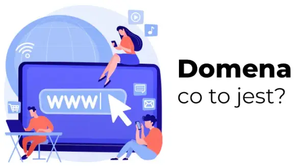 Domena: Co to znaczy? Przewodnik, jak wybrać idealny adres WWW