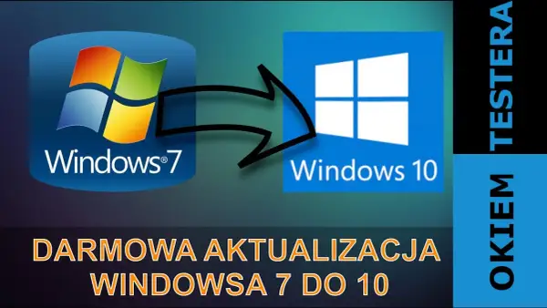 Darmowa aktualizacja Windows 7 do 10: Poradnik Krok po Kroku
